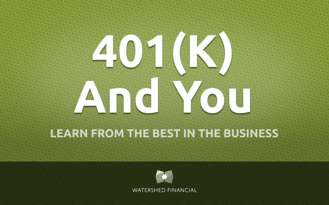 401(K) And You